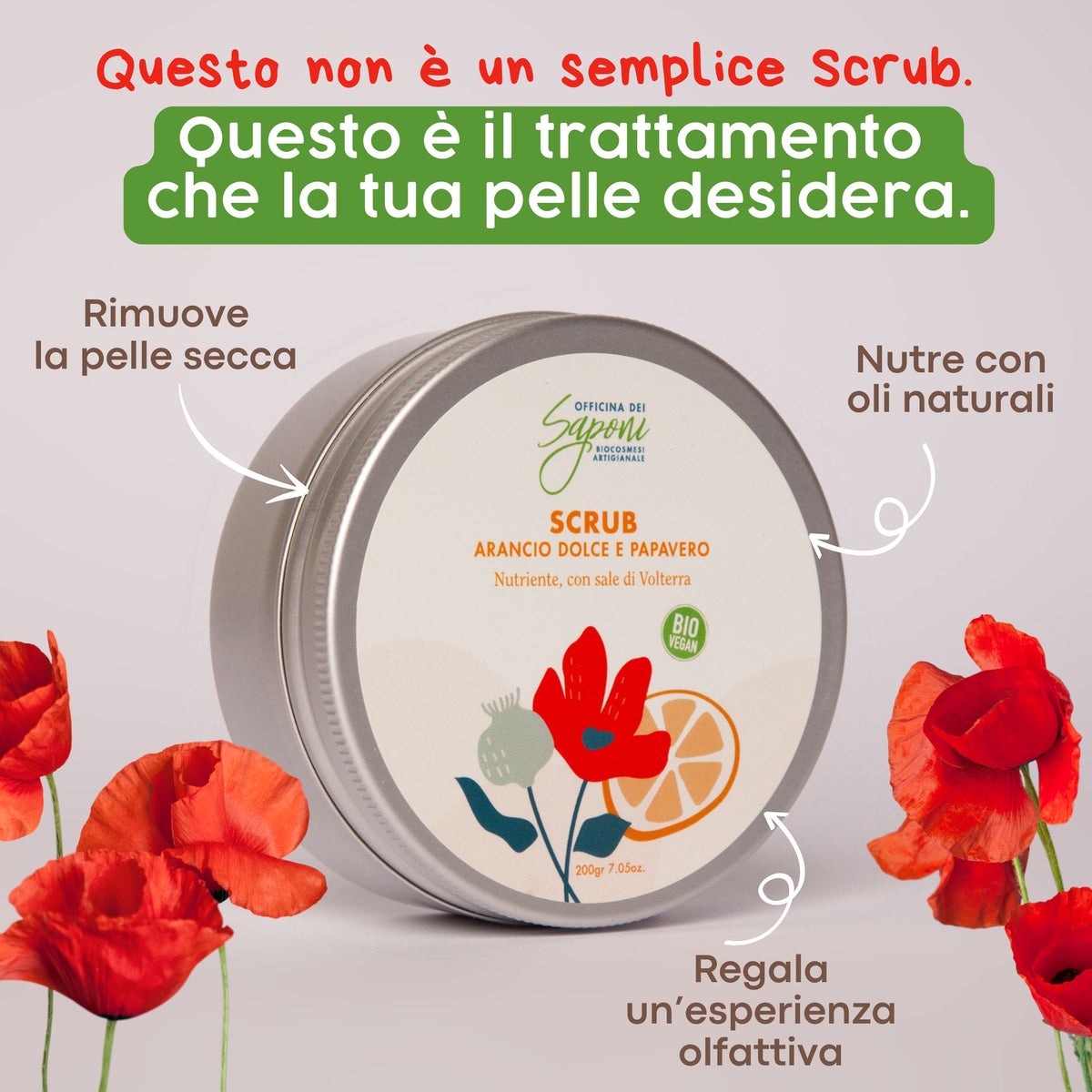 Scrub corpo biologico Arancio Dolce e Papavero